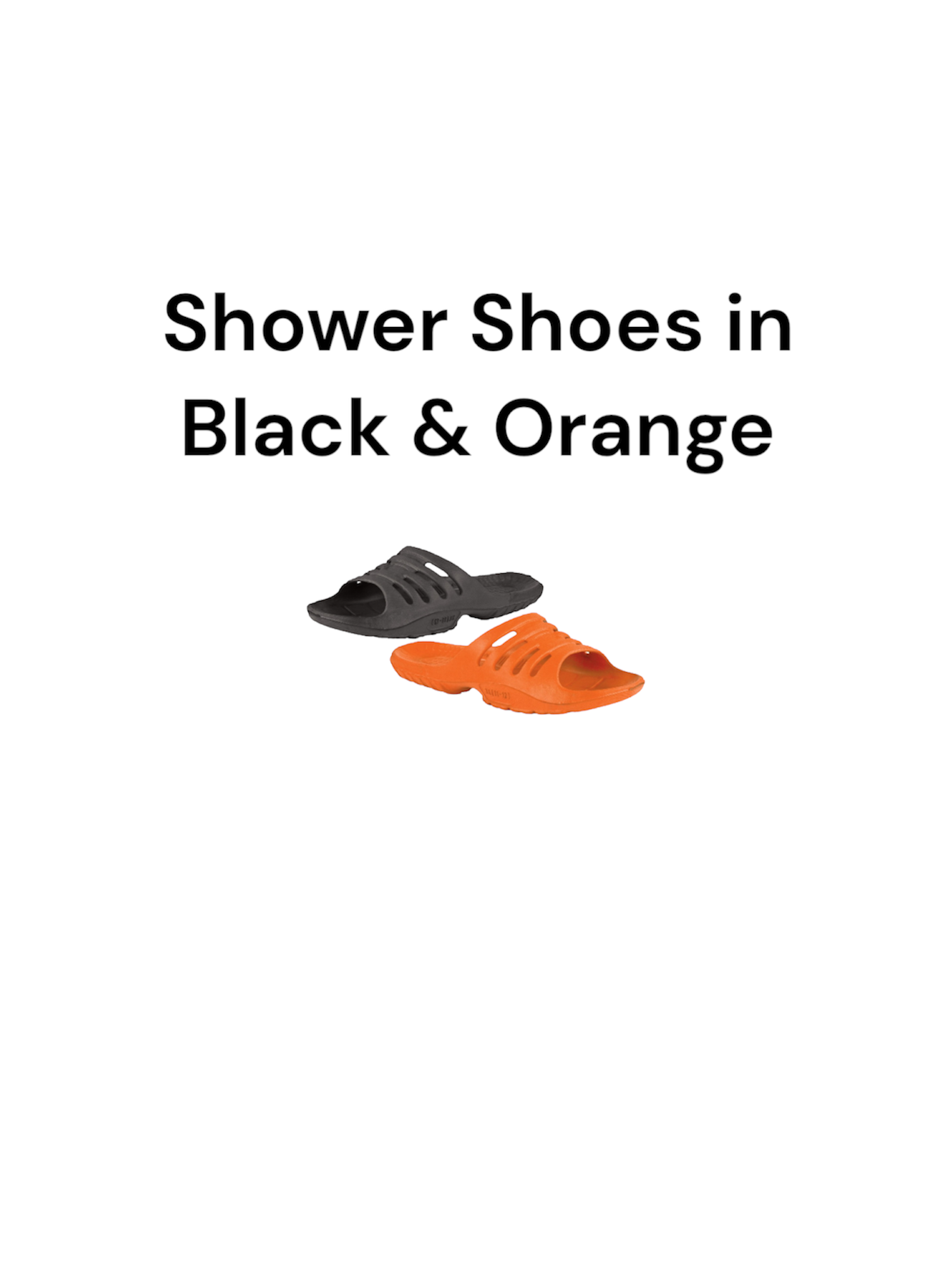 Shower Shoes – Inmate Supply Direct